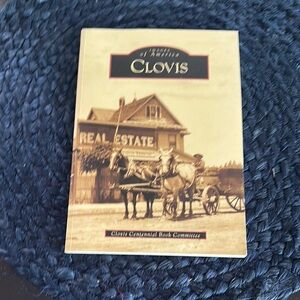 Images of America - Clovis, CA History Book